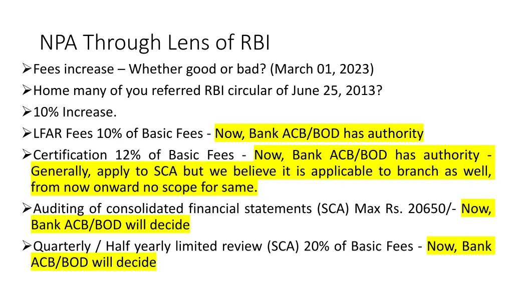 npa through lens of rbi fees increase whether