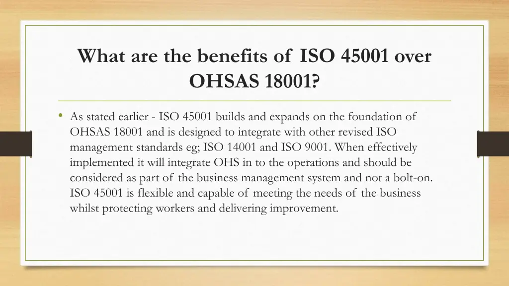 what are the benefits of iso 45001 over ohsas