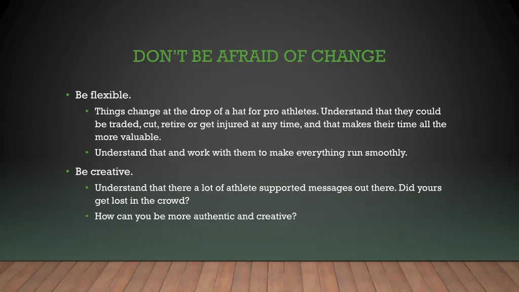 don t be afraid of change 1