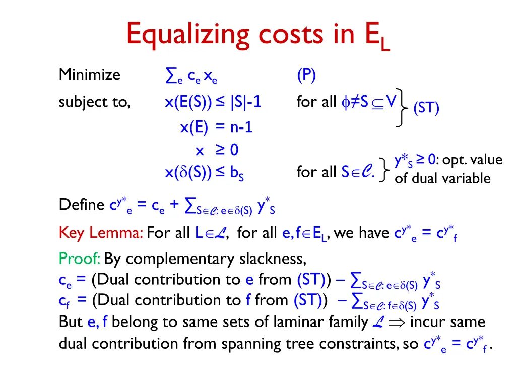 equalizing costs in e l minimize