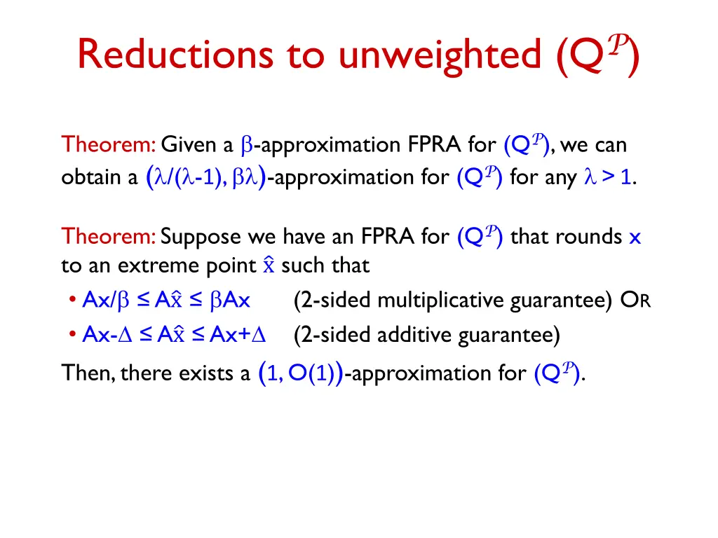 reductions to unweighted q p
