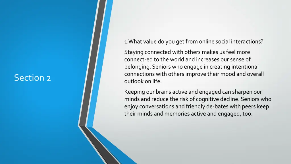1 what value do you get from online social