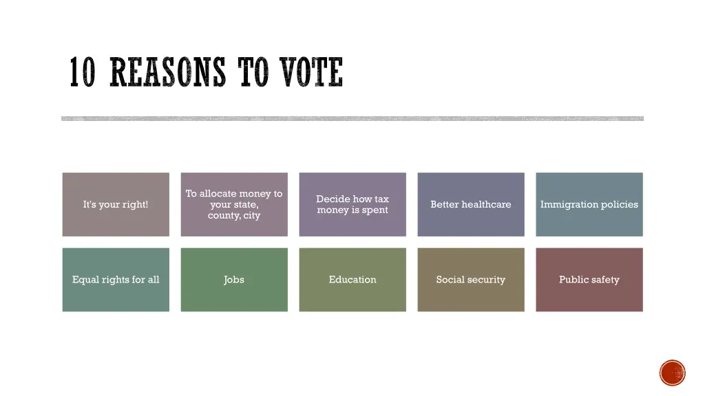 10 reasons to vote