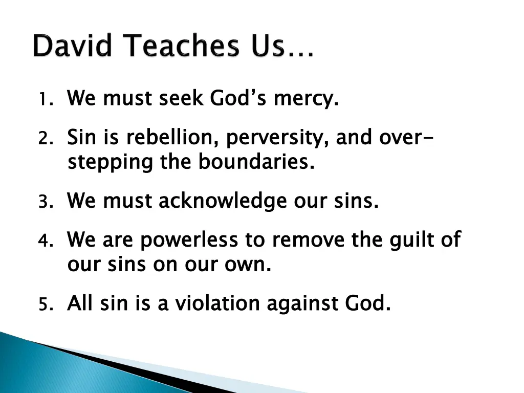 1 we must seek god s mercy 2 sin is rebellion