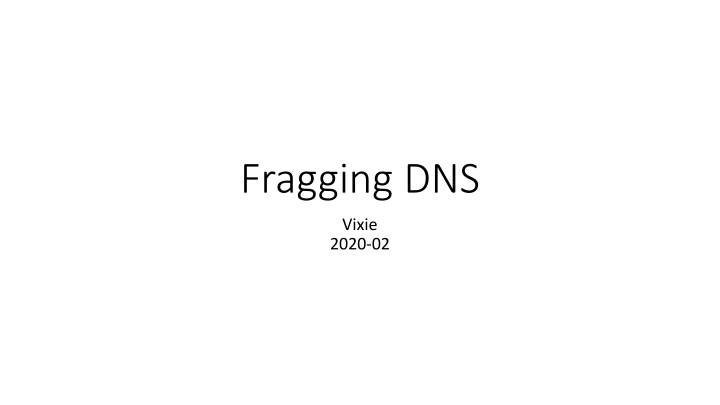 fragging dns