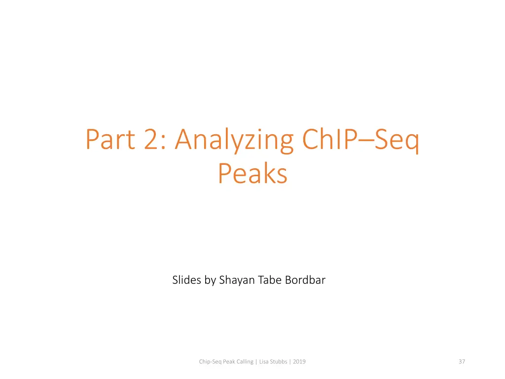 part 2 analyzing chip seq peaks 1