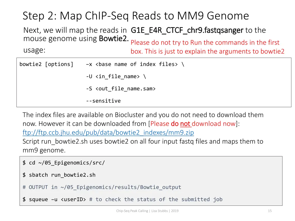 step 2 map chip seq reads to mm9 genome next