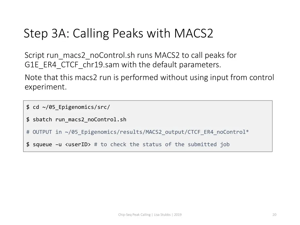step 3a calling peaks with macs2 1
