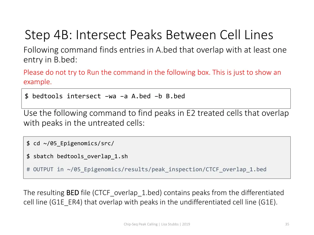 step 4b intersect peaks between cell lines