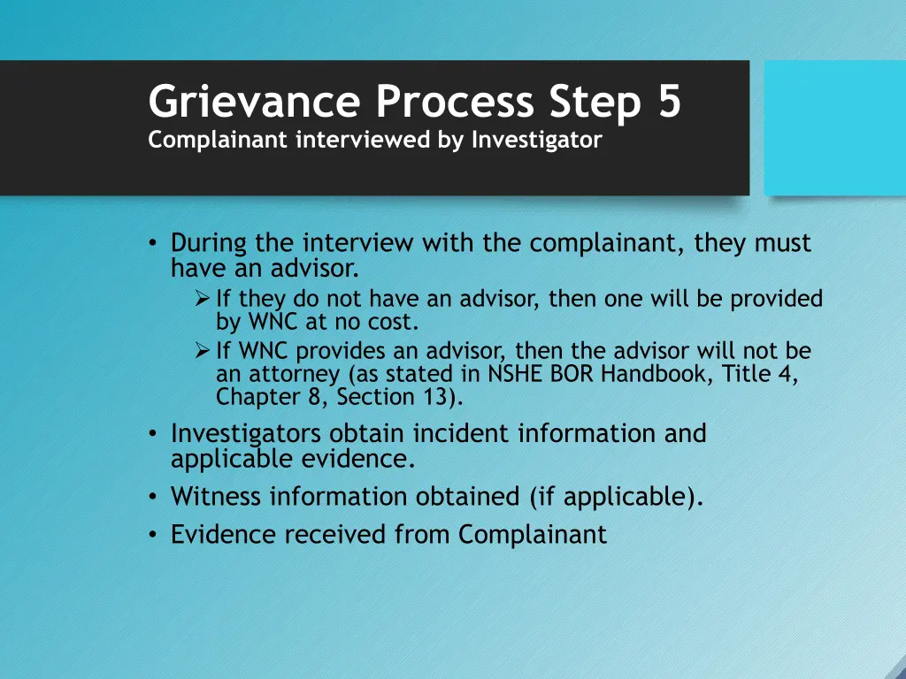 grievance process step 5 complainant interviewed