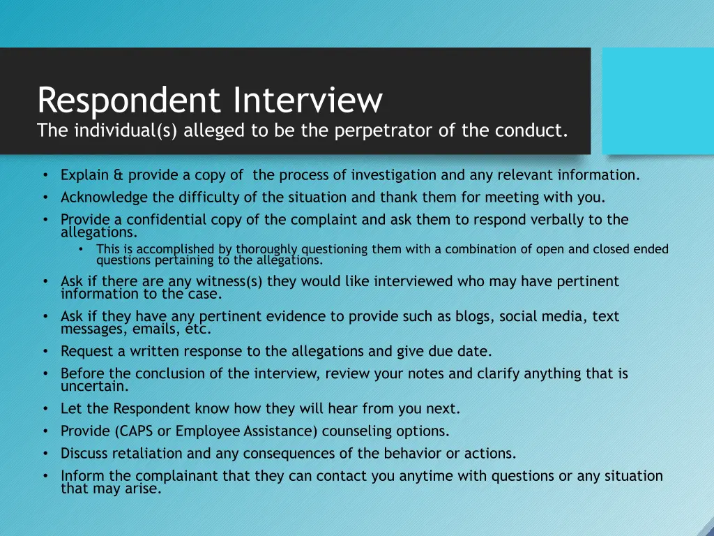 respondent interview the individual s alleged
