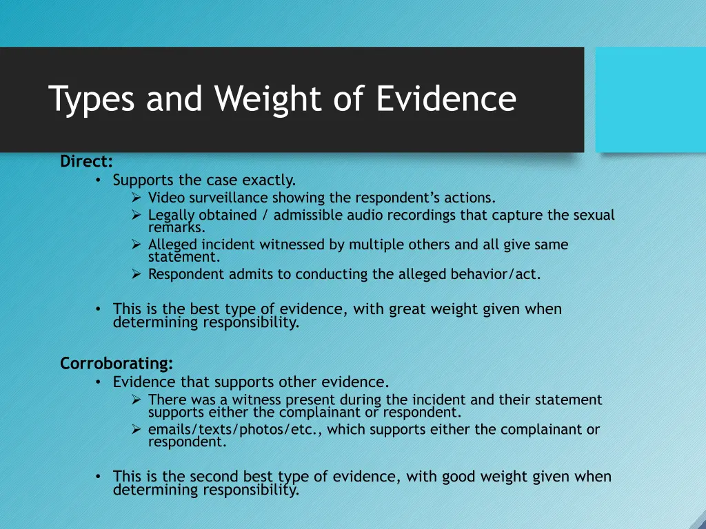 types and weight of evidence