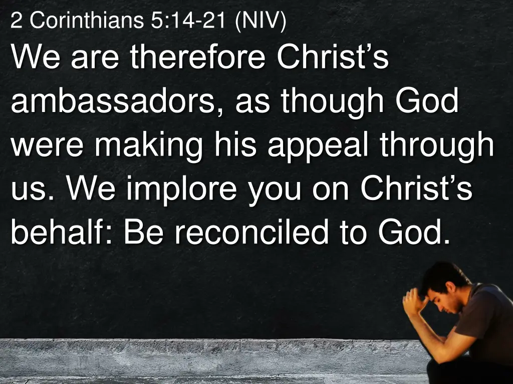 2 corinthians 5 14 21 niv 5