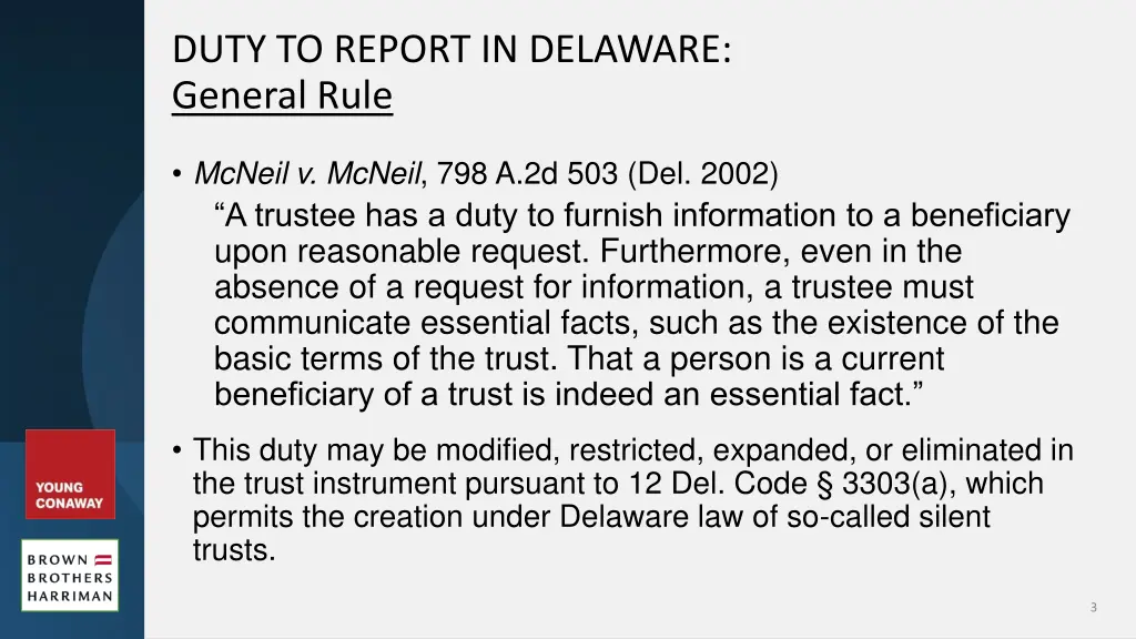 duty to report in delaware general rule