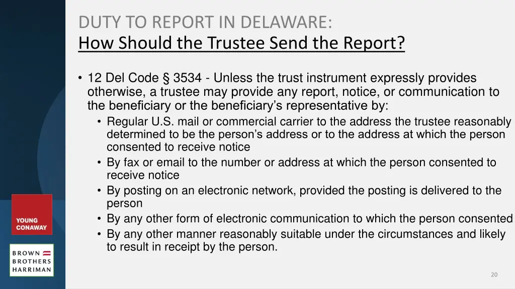 duty to report in delaware how should the trustee