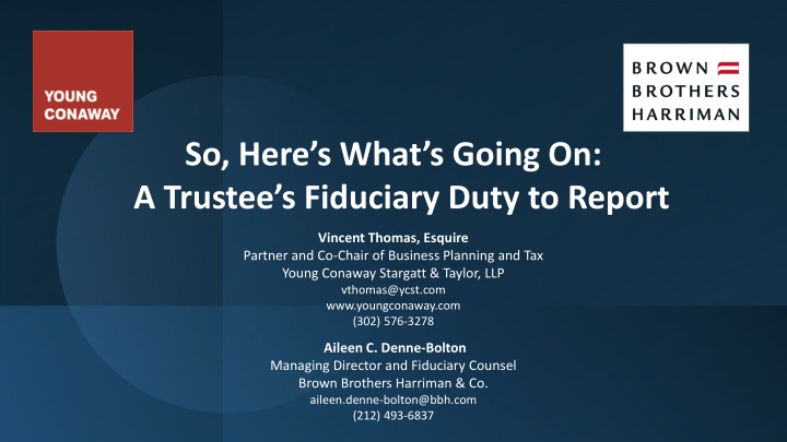 so here s what s going on a trustee s fiduciary
