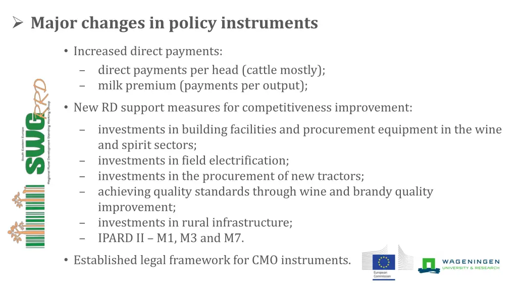 major changes in policy instruments