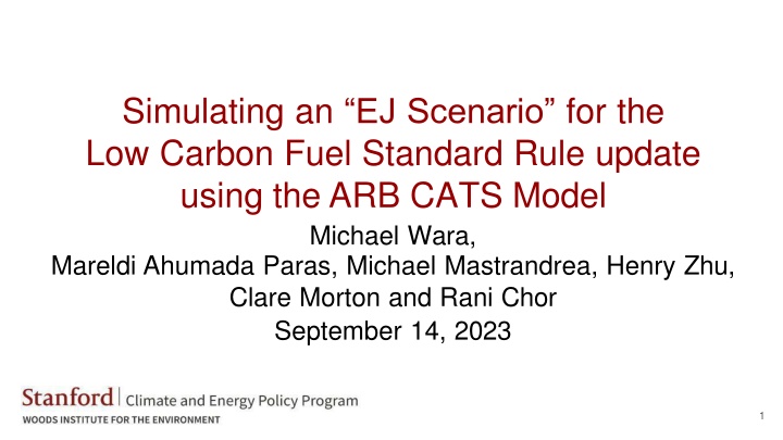 simulating an ej scenario for the low carbon fuel