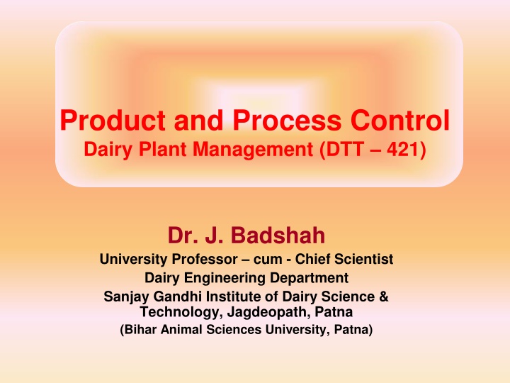 product and process control dairy plant