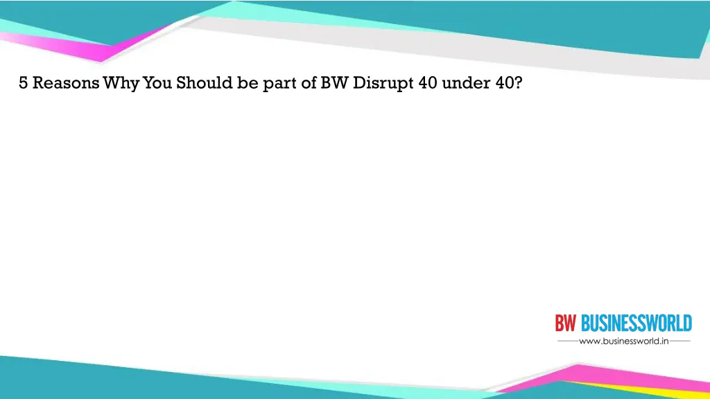 5 reasons why you should be part of bw disrupt