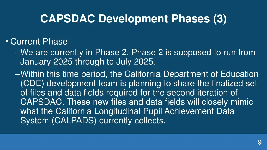 capsdac development phases 3
