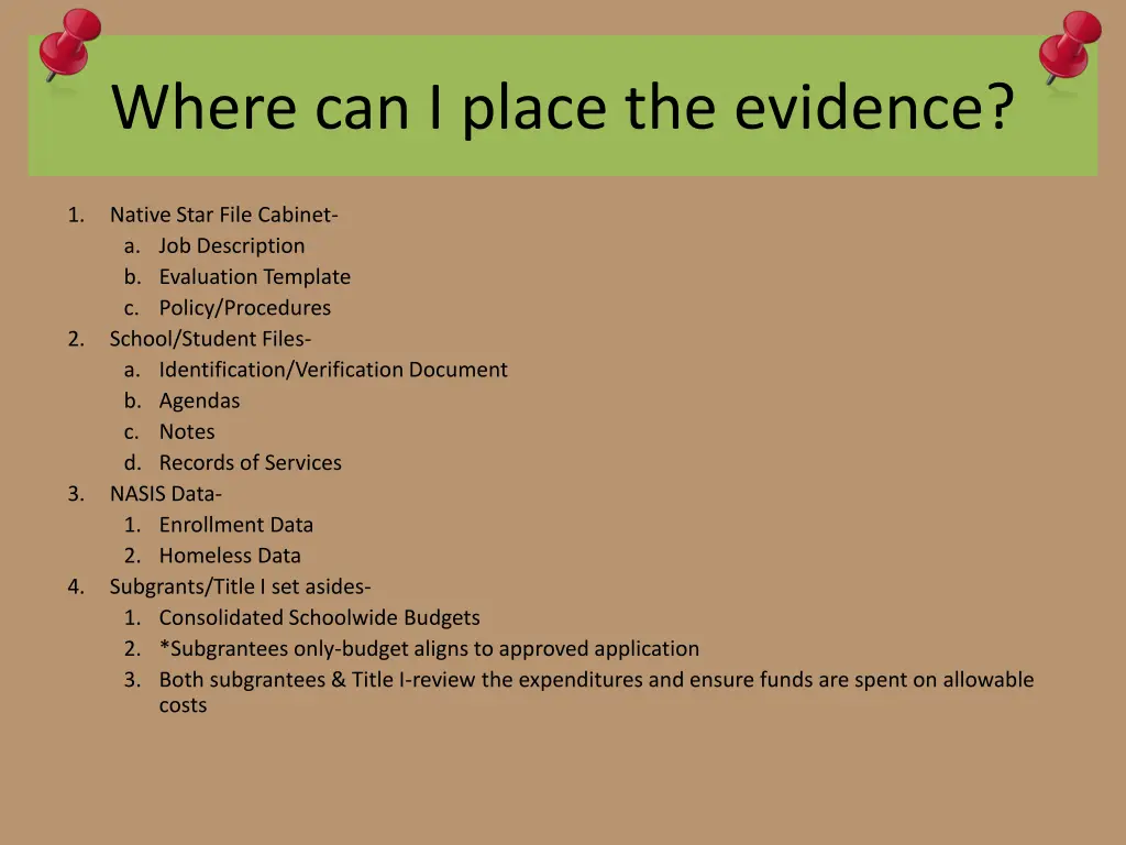 where can i place the evidence
