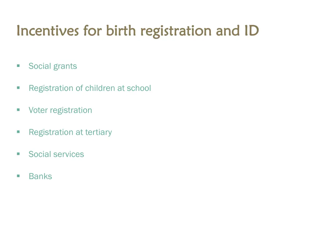 incentives for birth registration