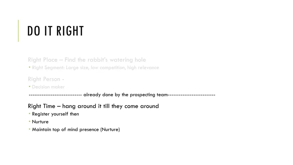 do it right