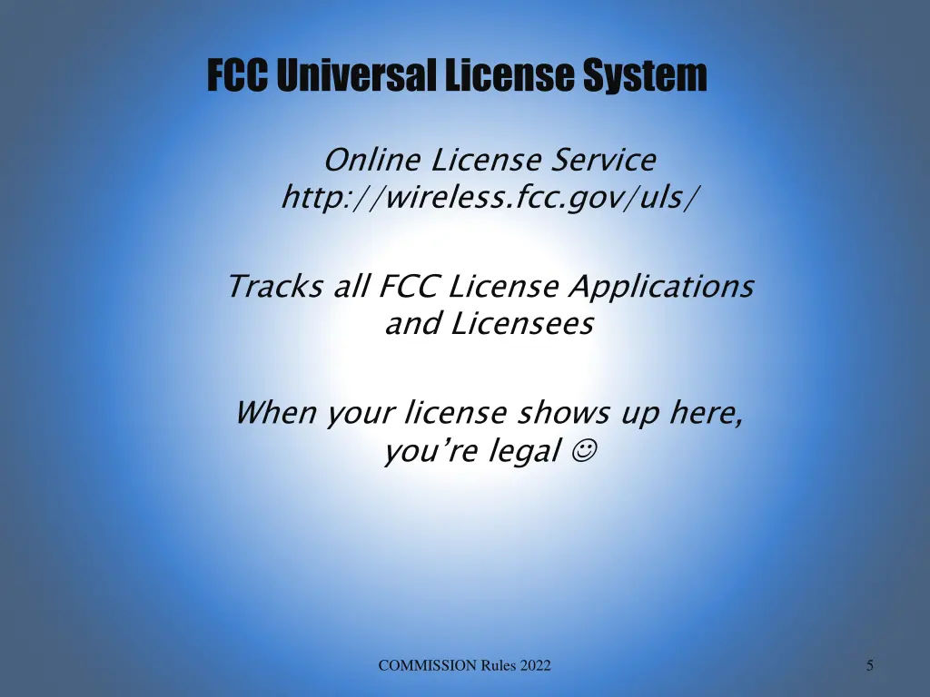 fcc universal license system