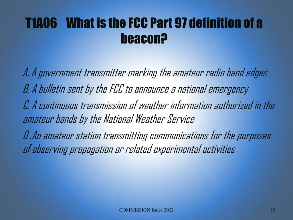 t1a06 what is the fcc part 97 definition