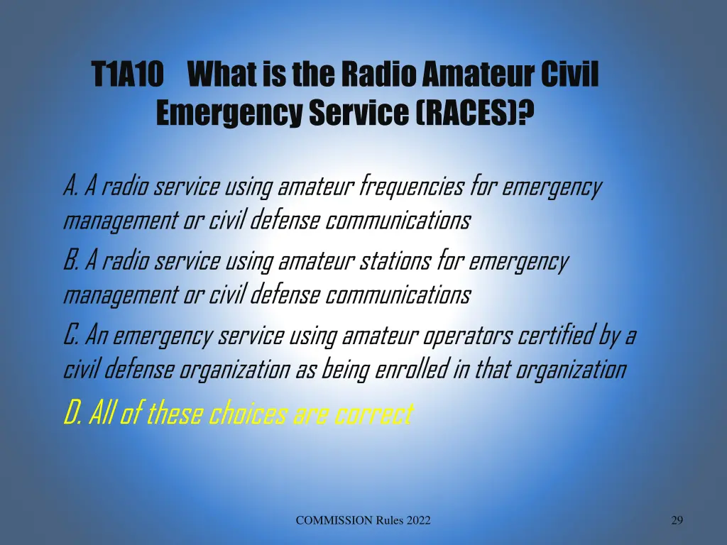 t1a10 what is the radio amateur civil emergency 1