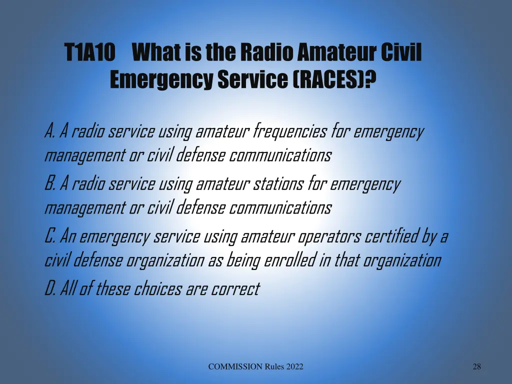 t1a10 what is the radio amateur civil emergency