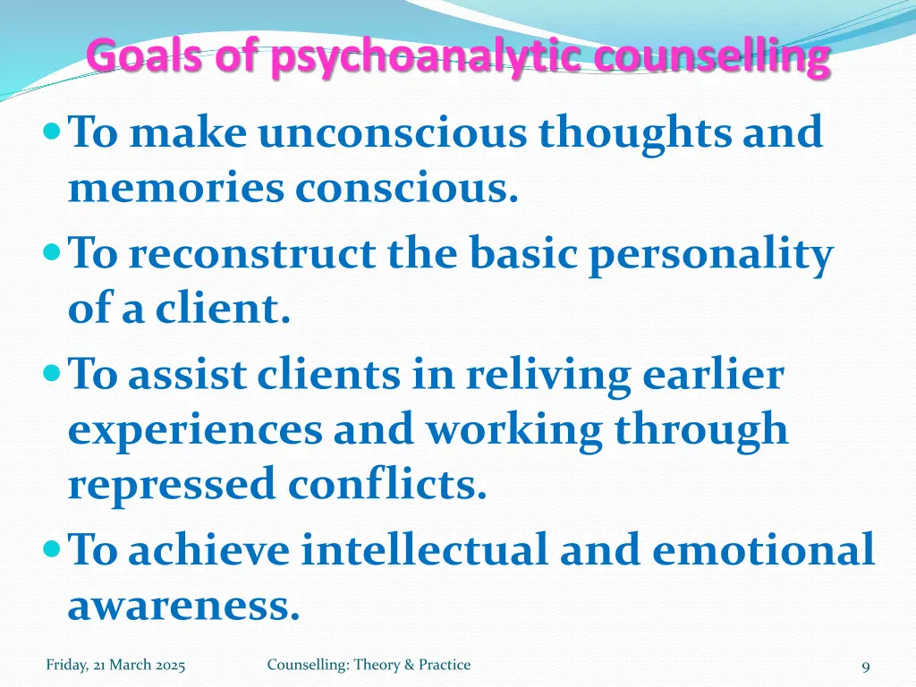 goals of psychoanalytic counselling