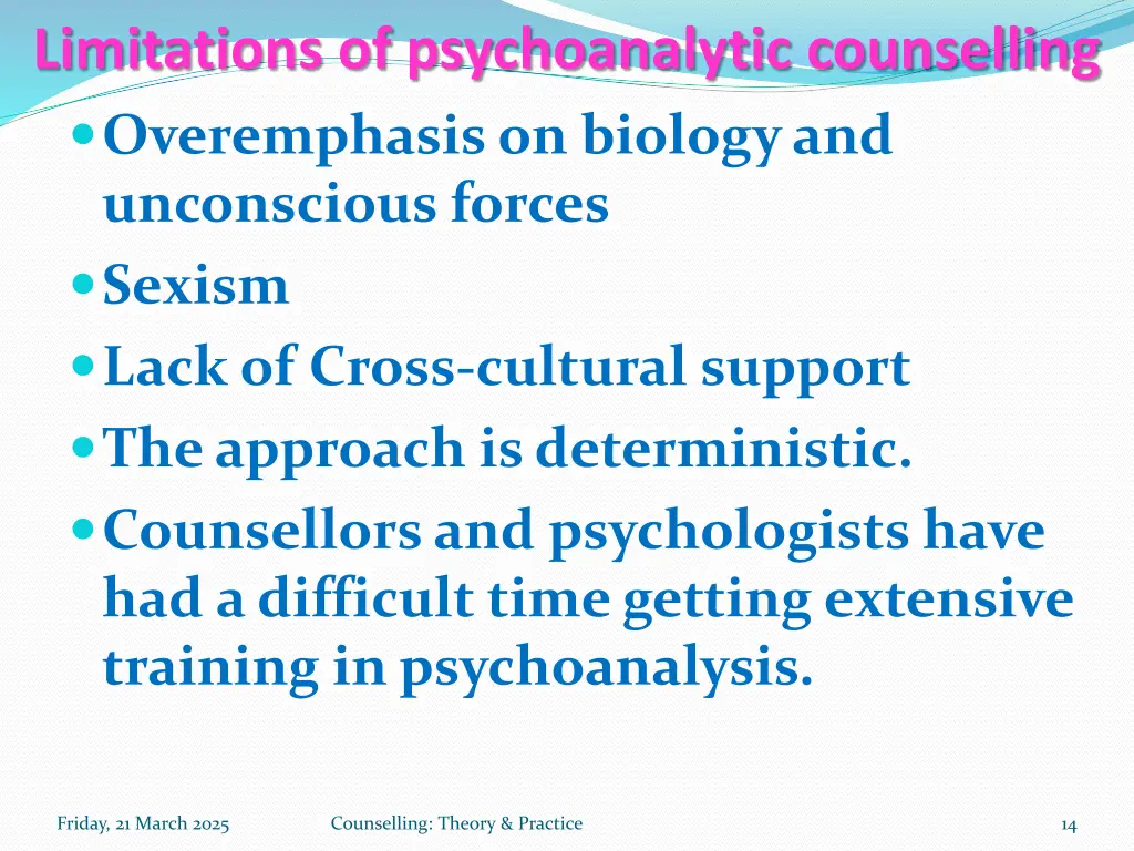 limitations of psychoanalytic counselling