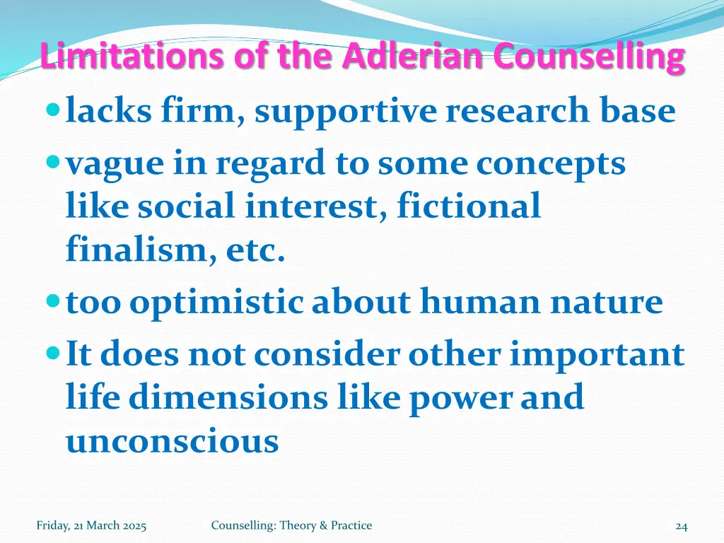 limitations of the adlerian counselling lacks