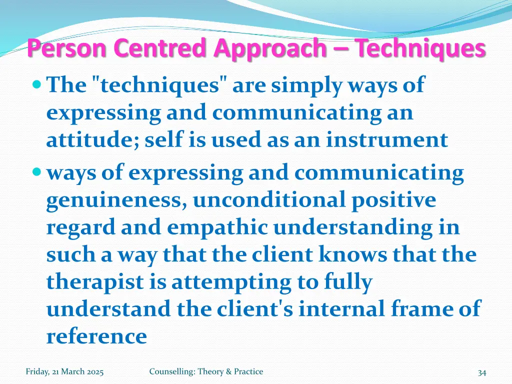 person centred approach techniques the techniques