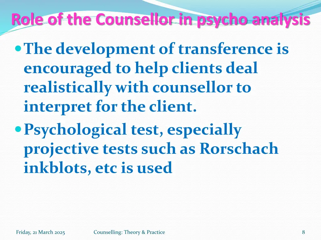 role of the counsellor in psycho analysis 1