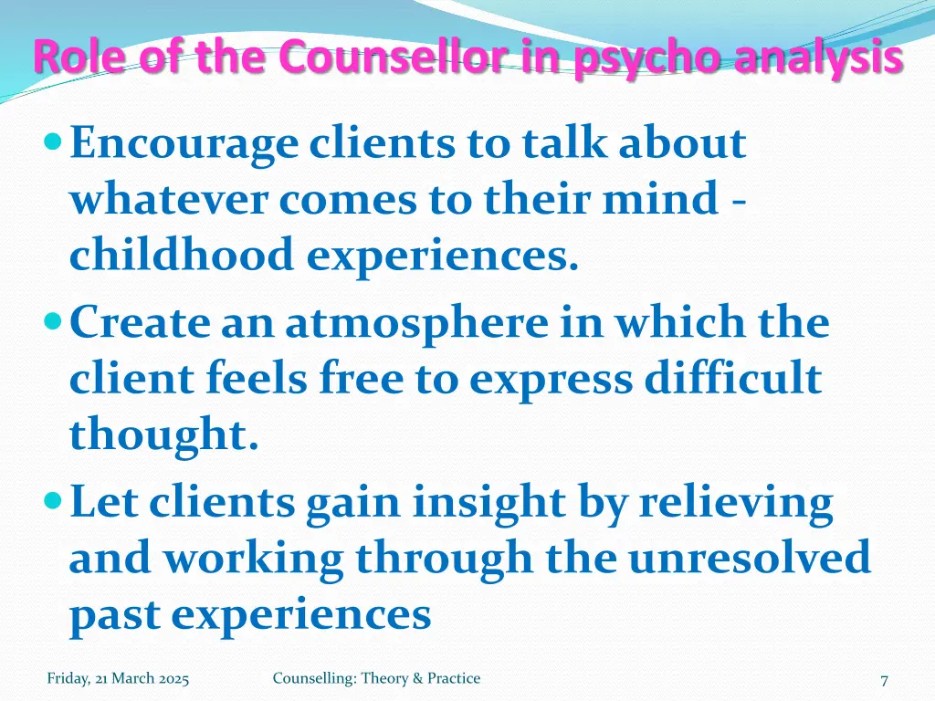 role of the counsellor in psycho analysis