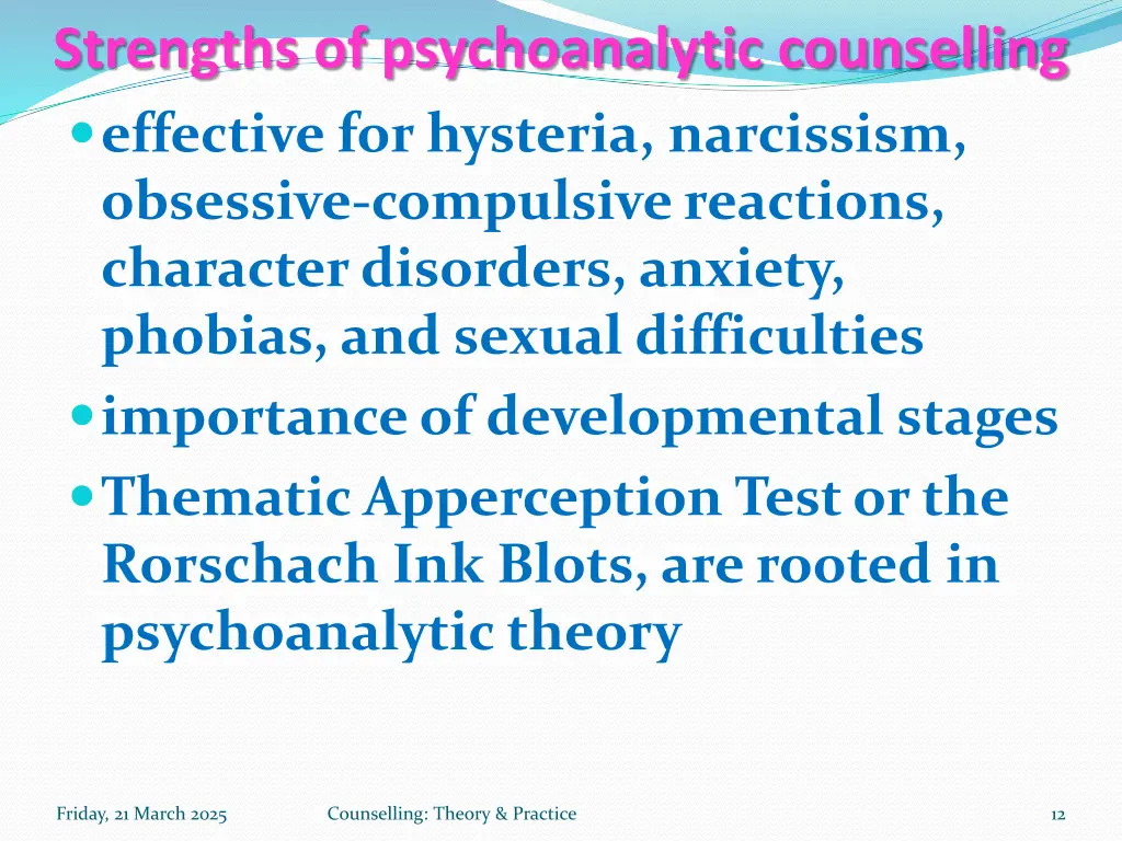 strengths of psychoanalytic counselling effective
