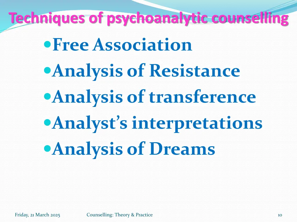 techniques of psychoanalytic counselling