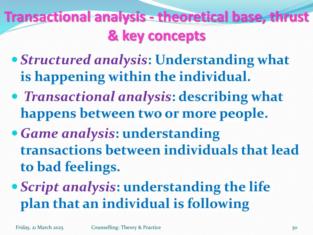 transactional analysis theoretical base thrust 1