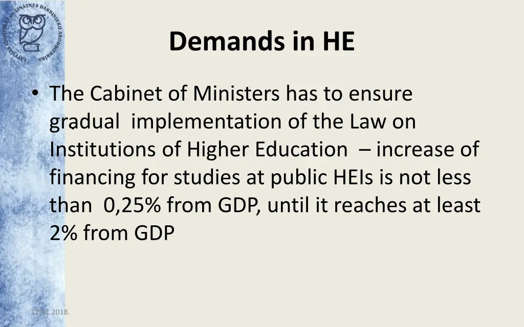 demands in he