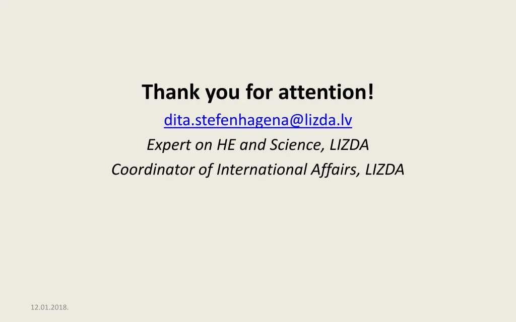 thank you for attention dita stefenhagena@lizda