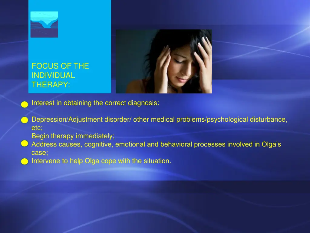 focus of the individual therapy