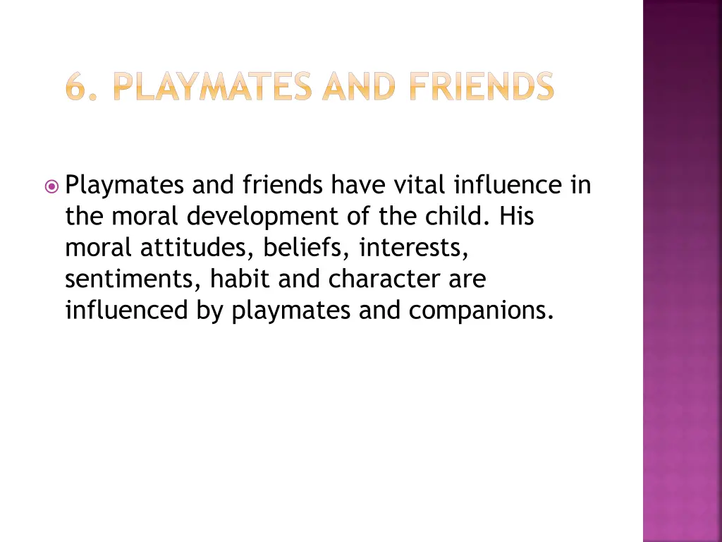 6 playmates and friends
