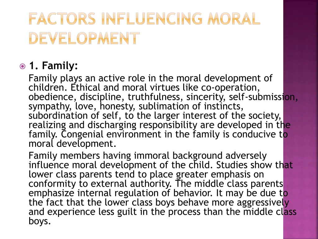 factors influencing moral development