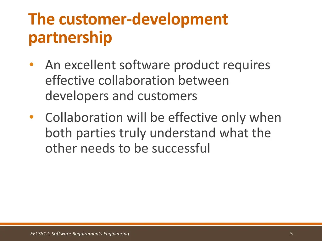 the customer development partnership