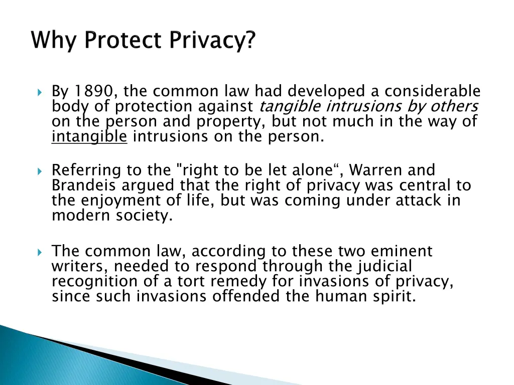 by 1890 the common law had developed