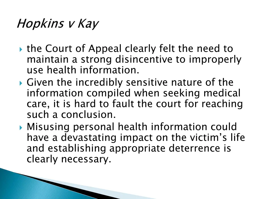 the court of appeal clearly felt the need