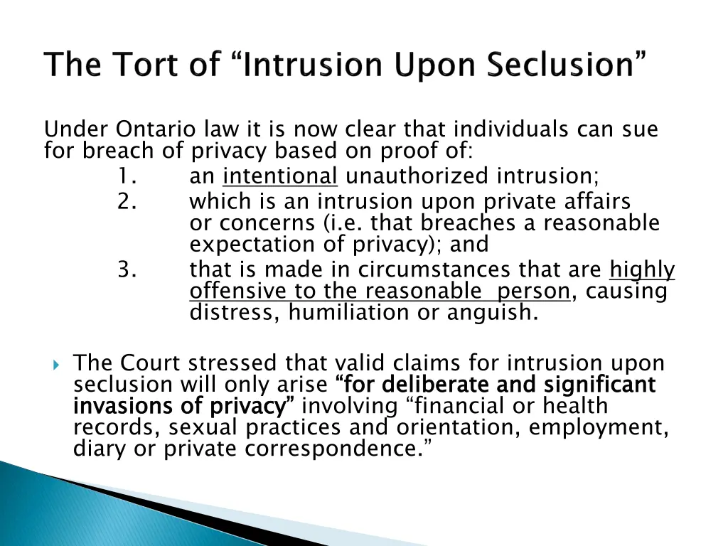 under ontario law it is now clear that